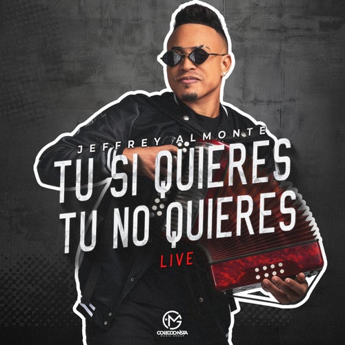 Tú Si Quieres, Tú No Quieres (Live)