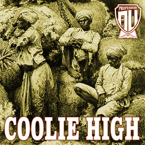 Coolie High