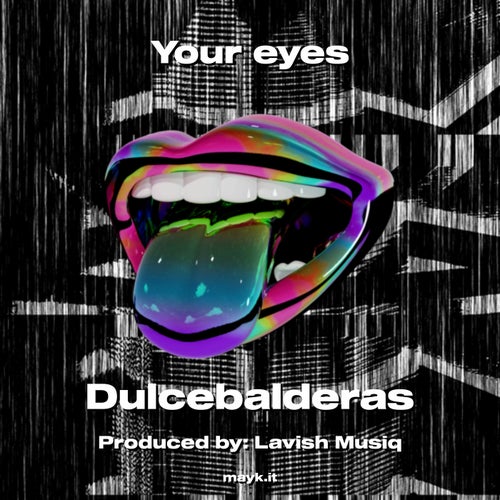 Your eyes
