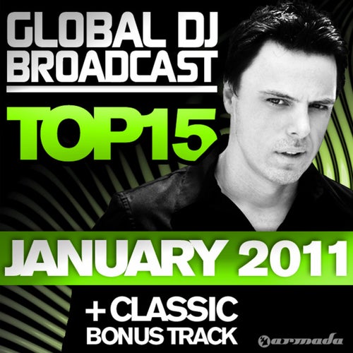 Global DJ Broadcast Top 15 - January 2011