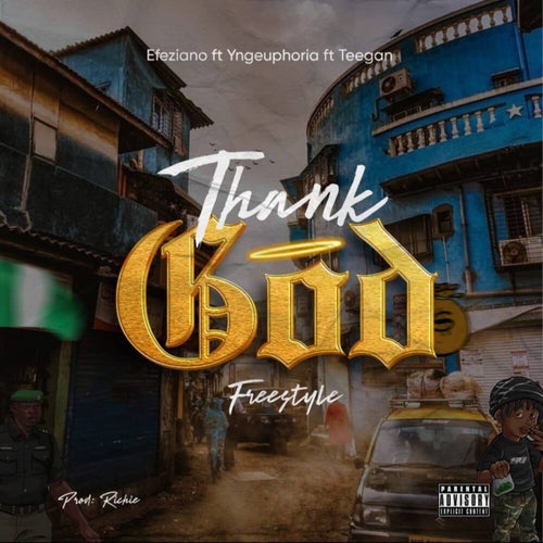 Thank God (Freestyle)