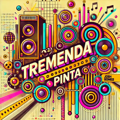 Tremenda Pinta