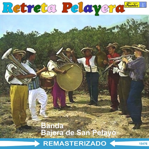 Retreta Pelayera