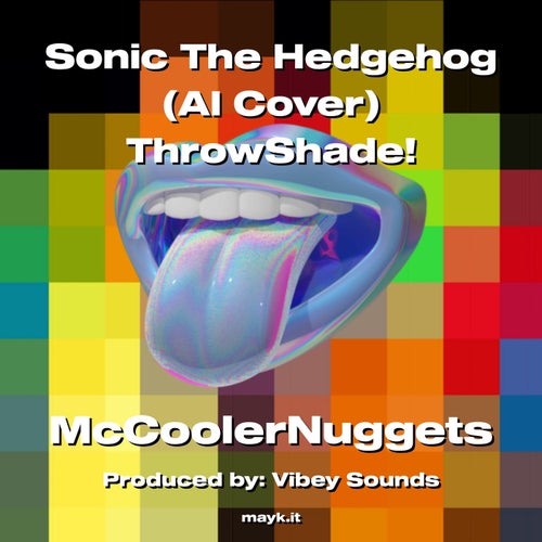 Sonic The Hedgehog (AI Cover) ThrowShade!