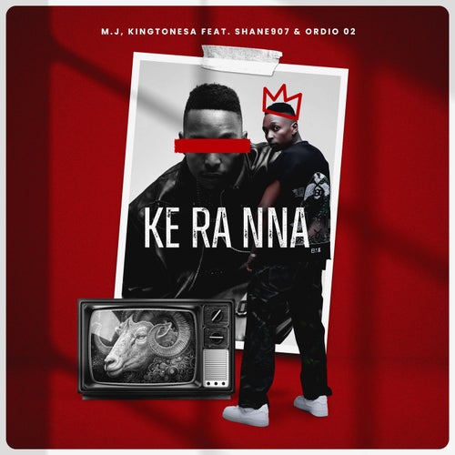 Ke ra nna (feat. Shane907 & Ordio O2)