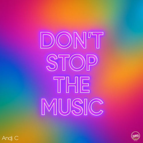 Don't Stop the Music