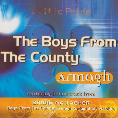 The Boys From The County Armagh (Radio Edit)