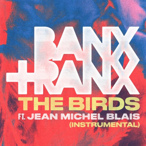 The Birds (Instrumental)