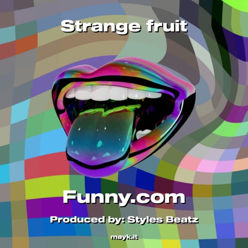 Strange fruit