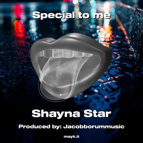Special to me