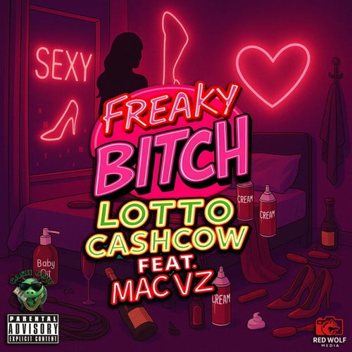 Freaky bitch (feat. Mac VZ)