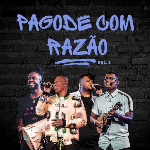 Pagode com Razão, Vol. 3 (Ao vivo)