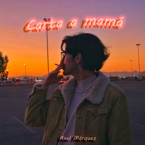 Carta a mamá