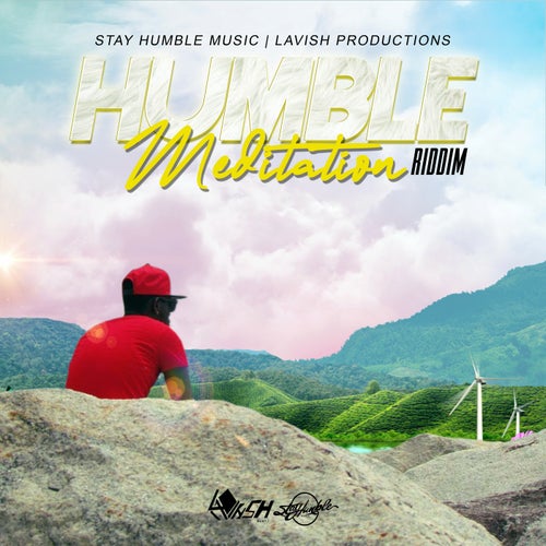 Humble Meditation Riddim