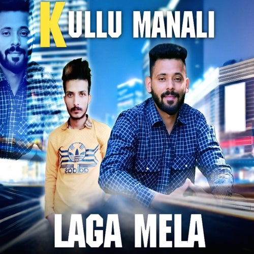 Kullu Manali Laga Mela