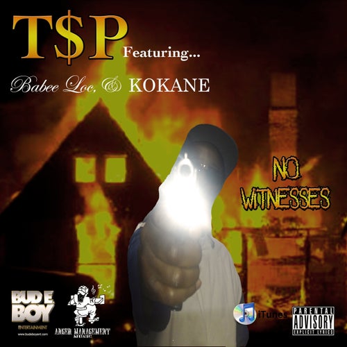 No Witnesses (feat. Kokane & Babee Loc) - Single