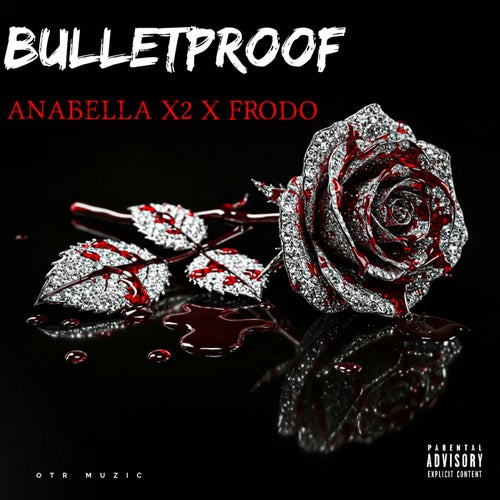 Anabella x2 X Frodo - Bulletproof