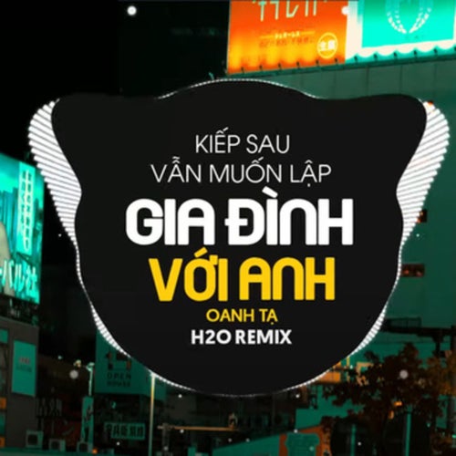 Kiếp Sau Vẫn Muốn Lập Gia Đình  Với Anh (Remix Vinahouse)