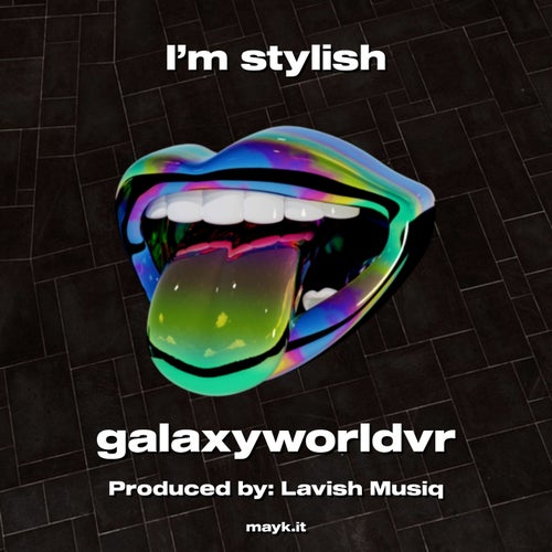 I’m stylish
