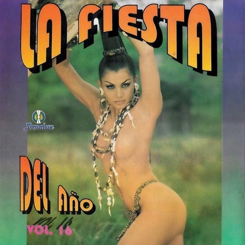 La Fiesta Del Año Vol. 16 (1994)