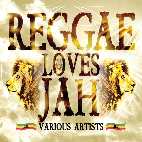 Reggae Loves Jah