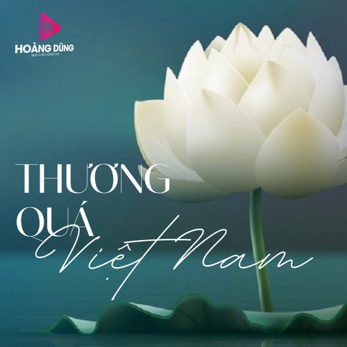 Thương Quá Việt Nam