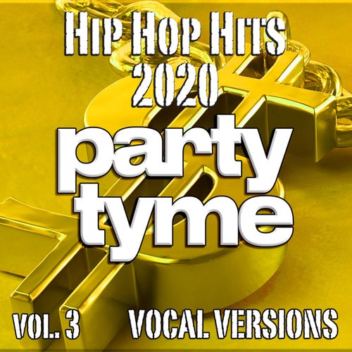 Hip Hop Hits 2020, Vol. 3 (Vocal)