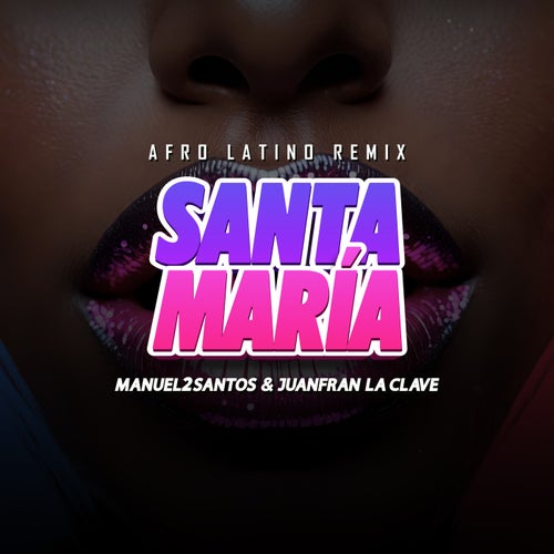 SANTA MARÍA (Afro Latin Extended)