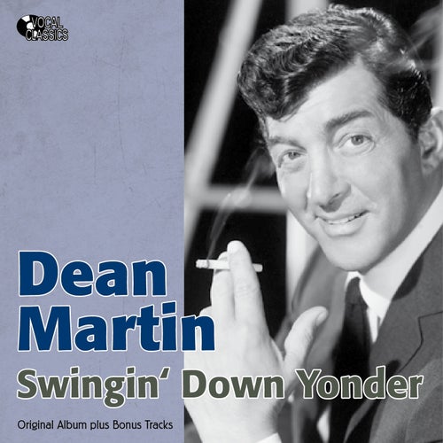 Swingin' Down Yonder (Original Album Plus Bonus Tracks)