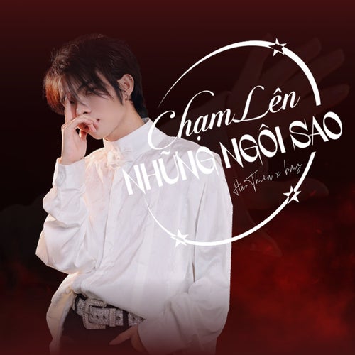 Chạm Lên Những Ngôi Sao