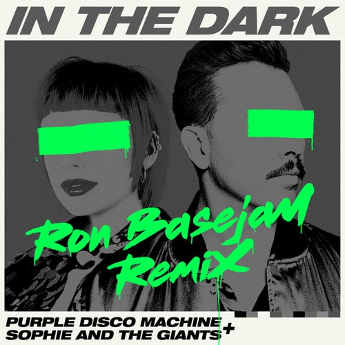 In the Dark (Ron Basejam Remix)