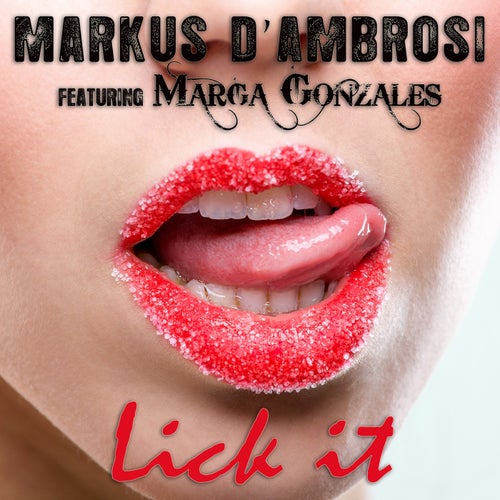 Lick It (feat. Marga Gonzales)