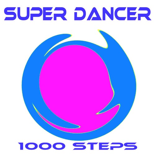 Super Dancer (Mega Vibes Mix)