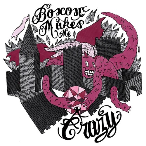 Boxon Makes Me Crazy (Edit)