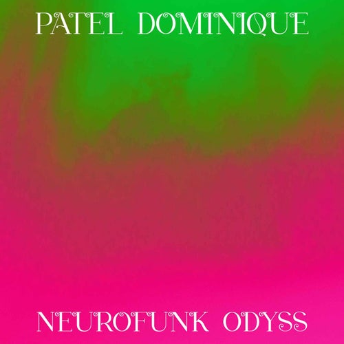 Neurofunk Odyssey