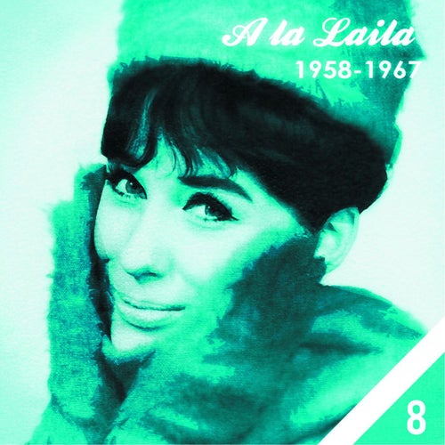 A la Laila - Vol. 8