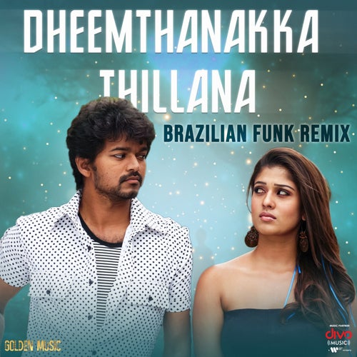 Dheemthanakka Thillana - Brazilian Funk Remix