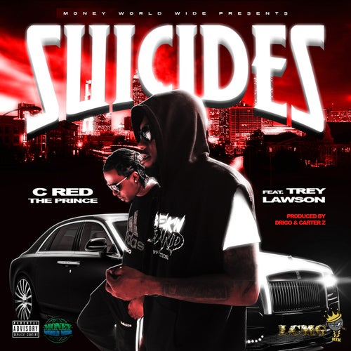 Suicides (feat. Trey Lawson)