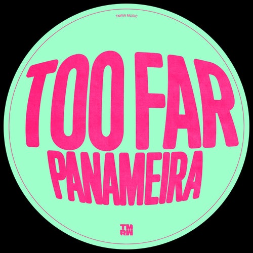 Too Far (Extended Mix)