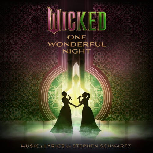 Wicked: One Wonderful Night (Live) – The Soundtrack