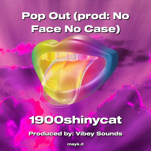 Pop Out (prod:No Face No Case)