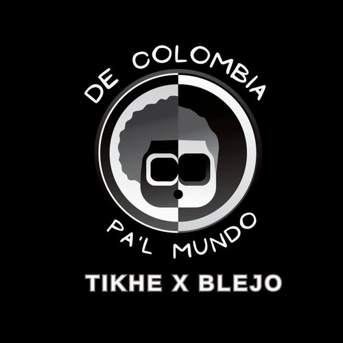 DE COLOMBIA PAL MUNDO