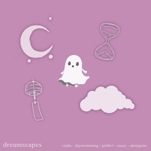 Dreamscapes