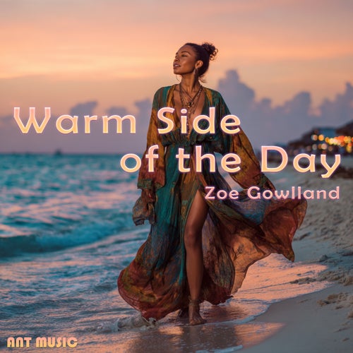 Warm Side of the Day