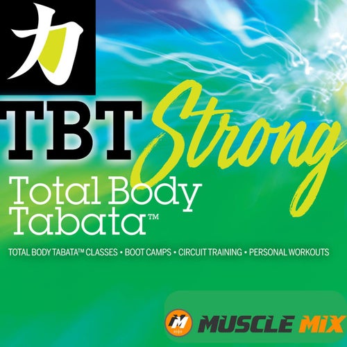 Total Body Tabata, Strong - 20:10, Music for Fit Pros