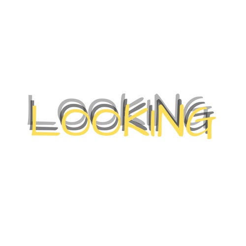Looking
