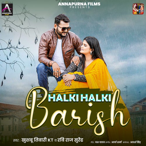 Halki Halki Barish