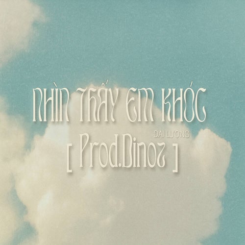 Nhìn Thấy Em Khóc