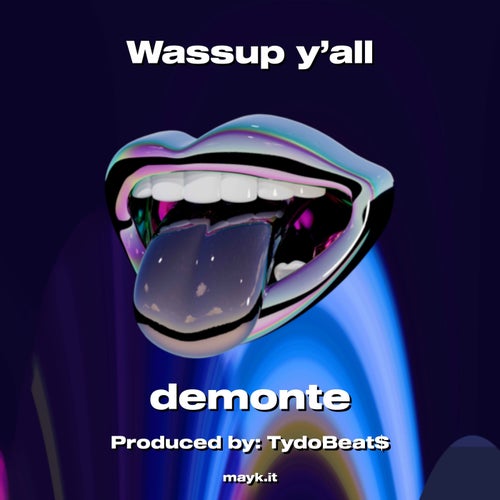 Wassup y’all