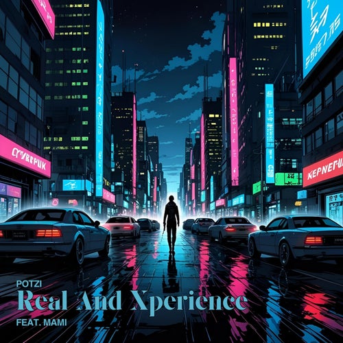 Real And Xperience (feat. mami)